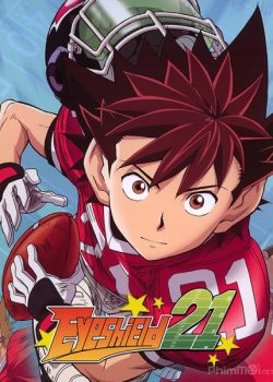 Banner Phim Chú Dơi 21 / Runner Huyền Bí (Eyeshield 21)