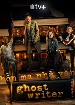 Banner Phim Hồn Ma Nhà Văn Phần 1 (Ghostwriter Season 1)