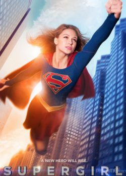 Banner Phim Nữ Siêu Nhân Phần 1 (Supergirl Season 1)