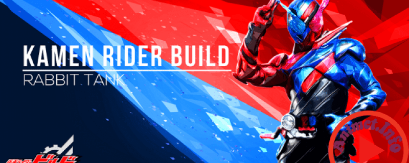 Banner Phim Kamen Rider Build (Kamen Raidā Birudo)