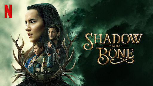 Banner Phim Bóng Tối và Xương Trắng (Phần 1) (Shadow And Bone (Season 1))