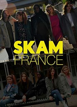 Banner Phim Skam Pháp Mùa 5 (Skam France Season 5)