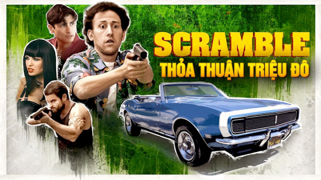 Banner Phim Thỏa Thuận Triệu Đô (Scramble)