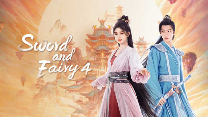 Banner Phim Tiên Kiếm Kỳ Hiệp 4  (Sword and Fairy 4)