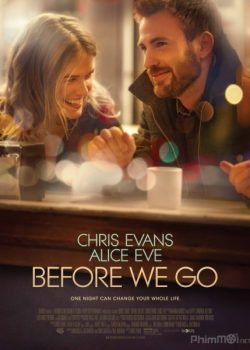 Banner Phim Trước Khi Đi Xa (Before We Go)