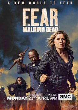 Banner Phim Xác Sống Đáng Sợ Phần 4 (Fear the Walking Dead Season 4)