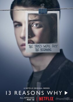 Xem Phim 13 Lý Do Tại Sao Phần 2 (13 Reasons Why Season 2)