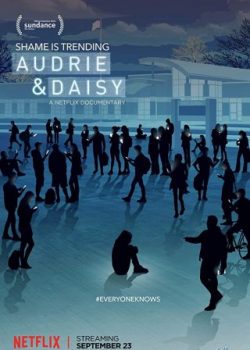 Poster Phim Audrie Và Daisy (Audrie & Daisy)