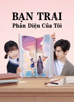 Xem Phim Bạn Trai Phản Diện Của Tôi (Mr. BAD) (Mr. BAD)