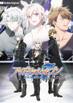 Xem Phim Bảy Sắc Cầu Vòng Lấp Lánh: Vibrato (IDOLiSH7 Vibrato)