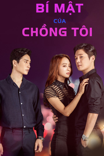 Poster Phim Bí Mật Của Chồng Tôi (The Secret Of My Love)