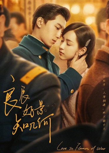 Xem Phim Cảnh Đẹp Ngày Vui Biết Bao Giờ (Love In Flames Of War)