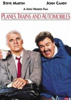 Xem Phim Cặp Đôi Bất Đắc Dĩ (Planes, Trains & Automobiles)