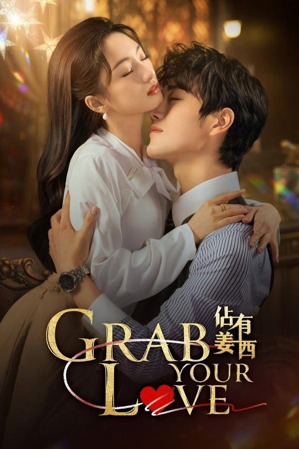 Xem Phim Chiếm Hữu Khương Tây (Grab Your Love)