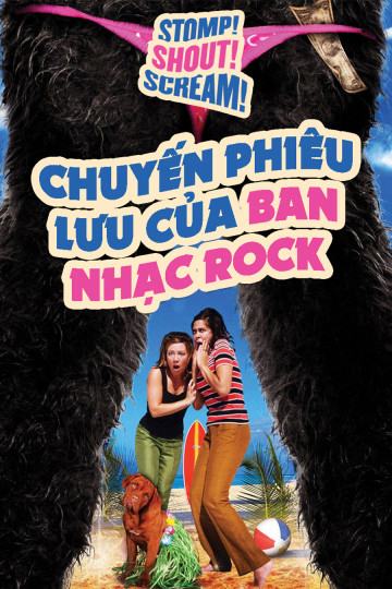 Xem Phim Chuyến Phiêu Lưu Của Ban Nhạc Rock (Stomp! Shout! Scream!)