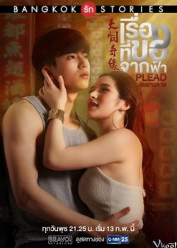 Xem Phim Chuyện Tình Băng Cốc (Bangkok Love Stories: Plead)