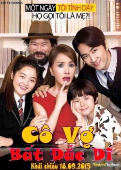 Xem Phim Cô Vợ Bất Đắc Dĩ (Wonderful Nightmare / Miss Wife)