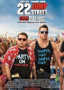 Xem Phim Cớm Học Đường 2: Cớm Đại Học (22 Jump Street)