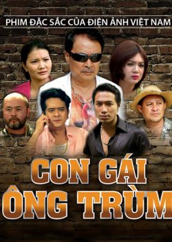 Xem Phim Con Gái Ông Trùm (Con Gai Ong Trum)