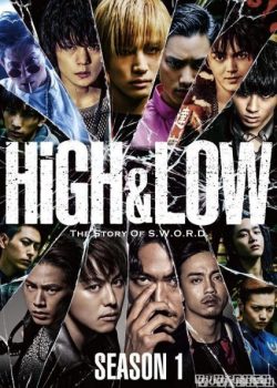 Poster Phim Cuộc Chiến Băng Đảng Phần 1 (High & Low: The Story of S.W.O.R.D. Season 1)