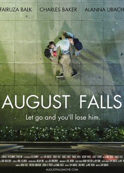 Xem Phim Cuộc Chiến Không Hồi Kết (August Falls)