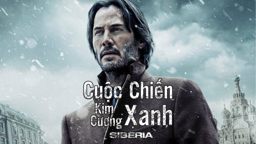 Xem Phim Cuộc Chiến Kim Cương Xanh (Siberia)