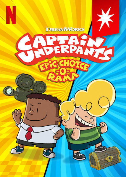 Poster Phim Cuộc phiêu lưu tương tác của Đội trưởng quần lót (Captain Underpants Epic Choice-o-Rama)