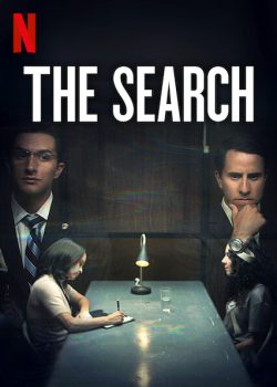 Xem Phim Cuộc Tìm Kiếm Bé Gái Mất Tích Phần 1 (The Search Season 1)