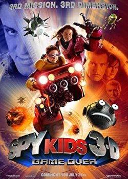 Xem Phim Điệp Viên Nhí 3: Trò Chơi Kết Thúc (Spy Kids 3-D: Game Over)