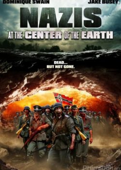 Xem Phim Đội Quân Xác Chết (Nazis At The Center Of The Earth)