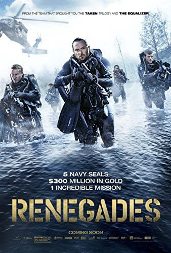 Poster Phim Đột Kích Hồ Giấu Vàng (Renegades)