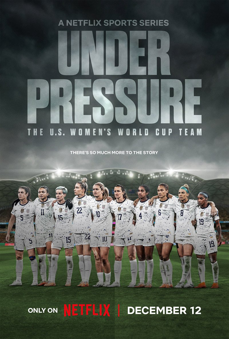 Xem Phim Dưới áp lực: Đội tuyển World Cup nữ Hoa Kỳ (Under Pressure: The U.S. Women's World Cup Team)