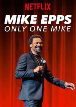 Xem Phim Gã Mike Độc Nhất (Mike Epps: Only One Mike)