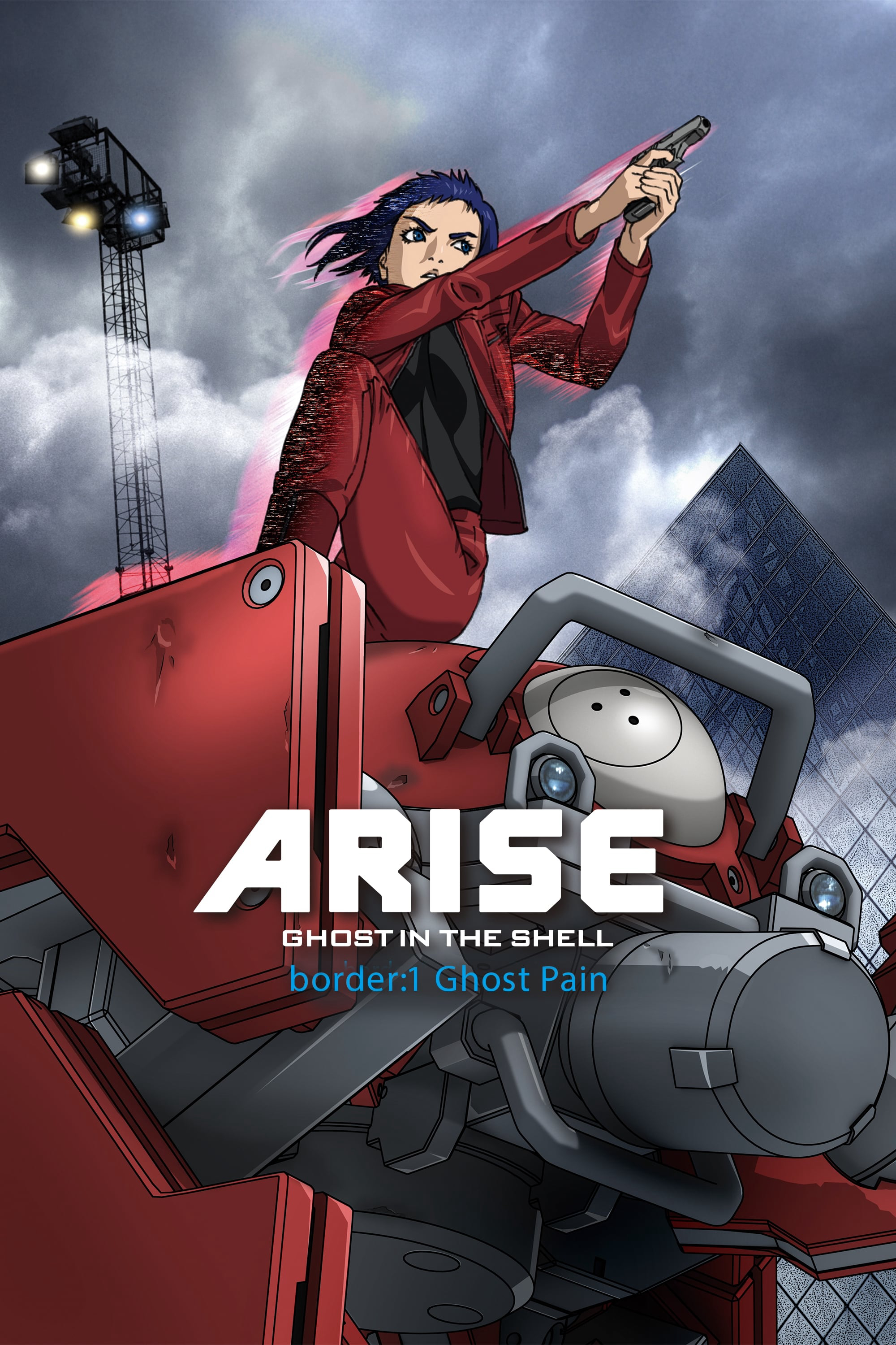 Xem Phim Ghost in the Shell Arise - Border 1: Ghost Pain (Vỏ Bọc Ma ARISE border: 1 Nỗi Đau Ma)