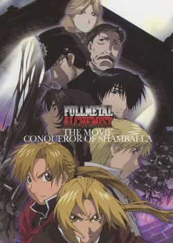 Xem Phim Giả Kim Thuật Sư Movie (Fullmetal Alchemist: The Conqueror of Shamballa)