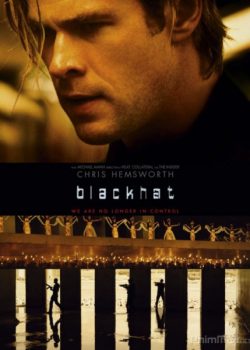 Poster Phim Hacker Mũ Đen Trùm Mũ Đen (Blackhat)