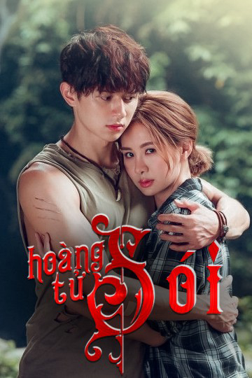 Poster Phim Hoàng Tử Sói (Prince of Wolf)