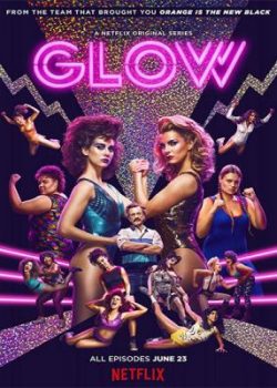 Xem Phim Hội Đô Vật Nữ Phần 1 (GLOW Season 1)