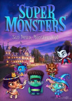 Xem Phim Hội Siêu Quái Vật Phần 2 (Super Monsters Season 2)