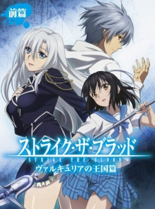 Xem Phim Huyết Chiến: Dòng Máu Ma Cà Rồng - Strike The Blood: Valkyria no Oukoku-hen (Strike the Blood: Valkyria no Oukoku-hen)