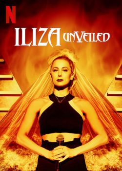 Xem Phim Iliza Shlesinger: Bỏ Lớp Mạng Che (Iliza Shlesinger: Unveiled)