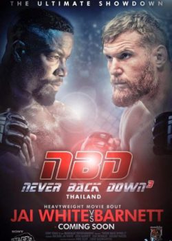 Xem Phim Không Chùn Bước 4 (Never Back Down 4: No Surrender)