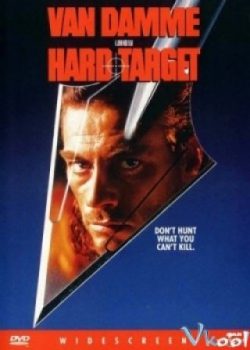 Xem Phim Mục Tiêu Khó Chơi (Hard Target)