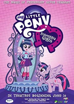 Xem Phim My Little Pony: Equestria Girls (My Little Pony: Equestria Girls)