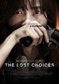 Xem Phim Những Lựa Chọn Sai Lầm (The Lost Choices)