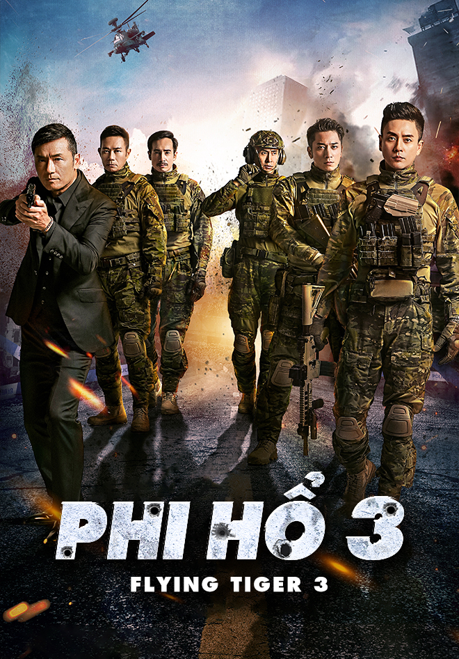 Poster Phim Phi Hổ 3 (Flying Tiger 3)