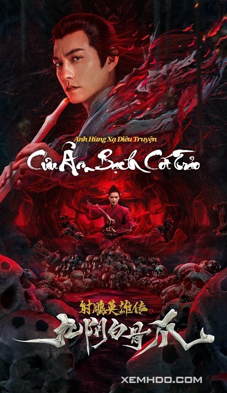 Xem Phim Anh Hùng Xạ Điêu Truyện: Cửu Âm Bạch Cốt Trảo (The Legend Of The Condor Heroes: The Cadaverous Claws)