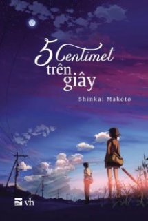 Poster Phim Byousoku 5 Centimeter (5 Centimeters per Second | Five Centimeters Per Second | Byousoku 5 Centimeter - a chain of short stories about their distance | 5 Centimetres Per Second | 5 cm per second)