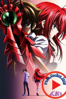 Xem Phim High School DxD BorN (High School DxD Third Season, High School DxD 3rd Season, Highschool DxD BorN)