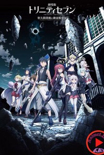 Xem Phim Trinity Seven Movie: Eternity Library to Alchemic Girl (Trinity Seven Movie)